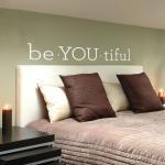 Be You Tiful - Quote - Vinyl Wall Art Decal..